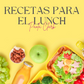 Recetario Healthy Lunchs